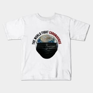 The World Fight Coronavirus Kids T-Shirt